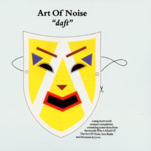 Art of Noise - Daft.jpg